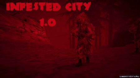 Infested City 1.0, Cowboys: The Tale of Betty Shore 2, новая военная база в SF и другие авторские моды недели на LibertyCity